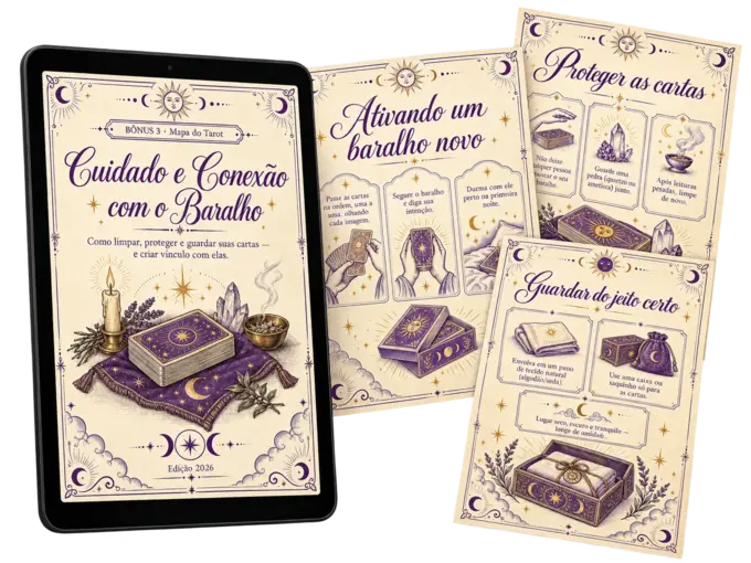 Bónus 3 — Cuidado e Conexão com o teu Tarot